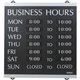 Headline Signs Business Hours Sign - 1 Each - Business Hours Print/Message - 14" Width13" Depth - Heavy Duty, Durable - Plastic 