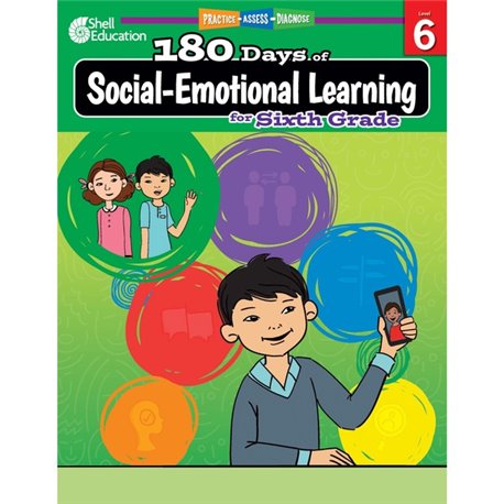 Shell Education 180 Days of Social-Emotional Learning for Sixth Grade Printed Book by Jennifer Edgerton - 208 Pages - Book - Gra