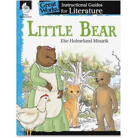 Shell Education Little Bear Instructional Guide Printed Book by Else Holmelund Minarik - 72 Pages - Shell Educational Publishing