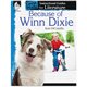 Shell Education Because of Winn Dixie Guide Book Printed Book by Kate DiCamillo - 72 Pages - Shell Educational Publishing Public