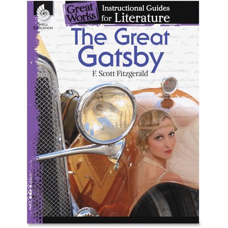 Shell Education The Great Gatsby Literature Guide Printed Book by F.Scott Fitzgerald - 72 Pages - Shell Educational Publishing P