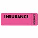 Tabbies INSURANCE Labels - 3" Width x 1" Length - Pink - 250 / Roll - 250 / Roll