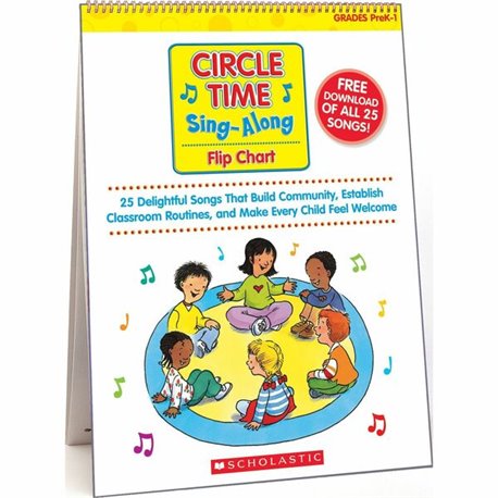 Scholastic Circle Time Sing-Along Flip Chart - Theme/Subject: Music - Skill Learning: Songs - 1 Each