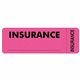 Tabbies INSURANCE Labels - 3" Width x 1" Length - Pink - 250 / Roll - 250 / Roll