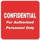 Tabbies Confidential Authorized Personnel Only Label - 2" Width x 2" Length - Rectangle - Red - 500 / Roll - 500 / Roll